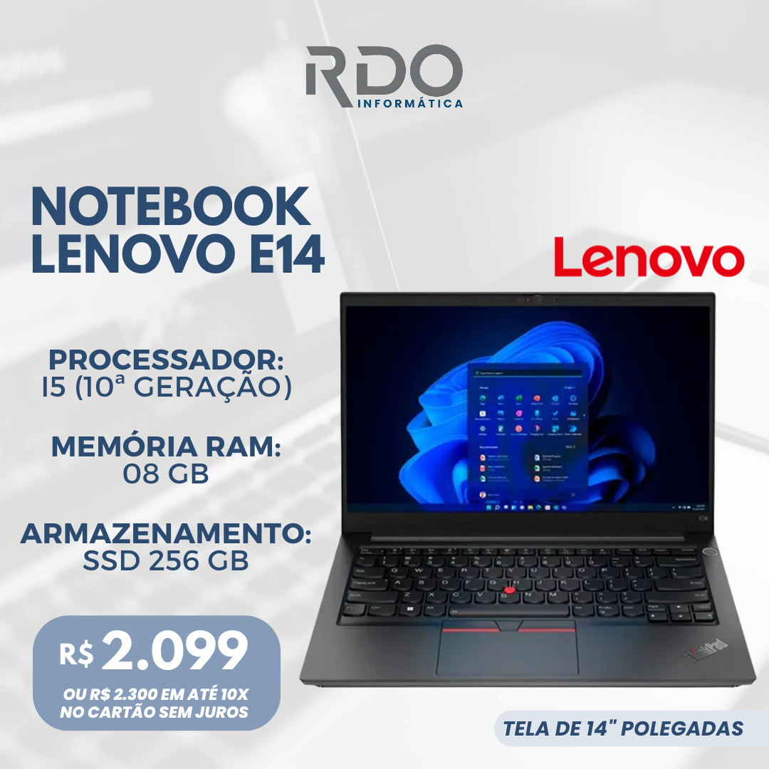 Notebook Lenovo E14 - I5 10ª - 8 GB RAM - SSD 256 GB